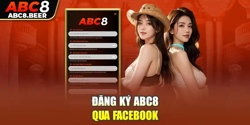 Đăng ký ABC8 qua Facebook 