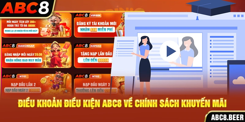 Điều khoản điều kiện ABC8 về chính sách khuyến mãi