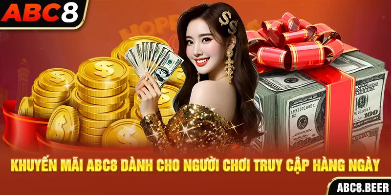 Khuyến mãi ABC8 dành cho người chơi truy cập hàng ngày 